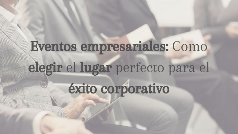 Eventos empresariales